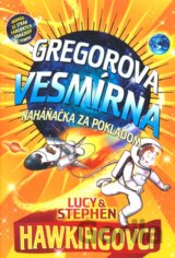 Gregorova vesmírna naháňačka za pokladom