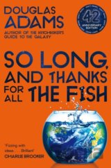So Long, and Thanks for All the Fish
