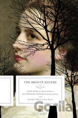 The Brontë Sisters: Three Novels