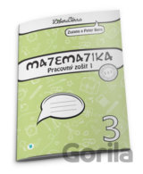 Matematika 3 - pracovný zošit 1
