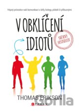 V obklíčení idiotů