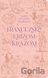 Francúzsko krížom-krážom