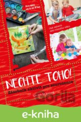 Nechte toho!