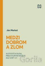 Medzi dobrom a zlom