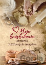 Moje kváskovanie