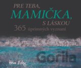 Pre teba, mamička, s láskou
