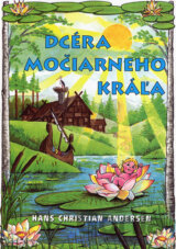 Dcéra močiarneho kráľa