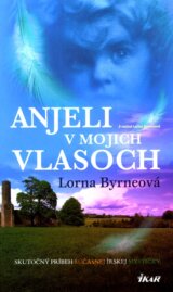 Anjeli v mojich vlasoch