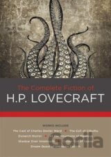 The Complete Fiction of H.P. Lovecraft