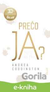 Prečo ja?