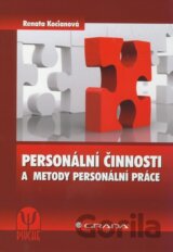 Personální činnosti a metody personální práce