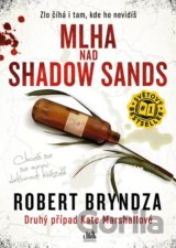 Mlha nad Shadow Sands