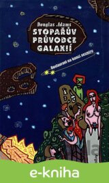 Stopařův průvodce Galaxií 2