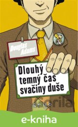 Dlouhý temný čas svačiny duše