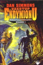 Vzestup Endymionu 1