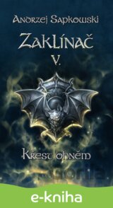Zaklínač V. : Křest ohněm