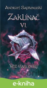 Zaklínač VI. : Věž vlaštovky