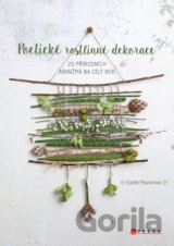 Poetické rostlinné dekorace