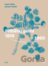 Příběhy písní: 1919–1960