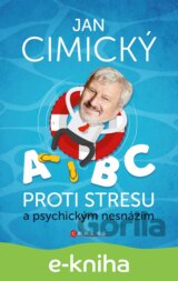 ABC proti stresu a psychickým nesnázím