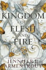 A Kingdom of Flesh and Fire