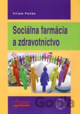 Sociálna farmácia a zdravotníctvo