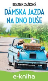 Dámska jazda na dno duše