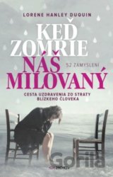 Keď zomrie náš milovaný