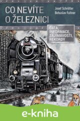 Co nevíte o železnici