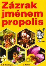 Zázrak jménem propolis