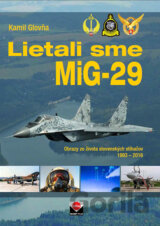 Lietali sme MIG-29
