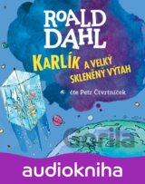 Karlík a velký skleněný výtah