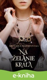 Na želanie kráľa