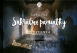 Čarovné sakrálne pamiatky Slovenska