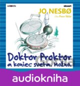 Doktor Proktor a koniec sveta. Možno.