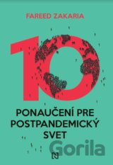 Desať ponaučení pre postpandemický svet