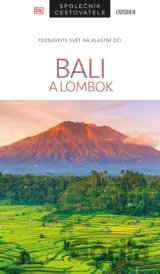 Bali a Lombok – Společník cestovatele