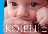 Praktický návod na kojení