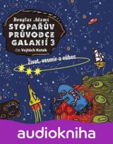 Stopařův průvodce Galaxií 3.