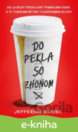 Do pekla so zhonom