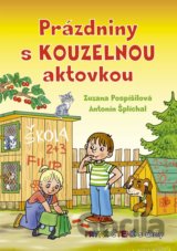 Prázdniny s kouzelnou aktovkou - První čtení s úkoly