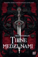 Tiene medzi nami