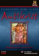 Antikrist - nejpodlejší postava v historii lidstva