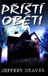 Příští oběti