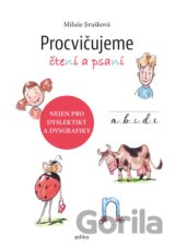 Procvičujeme čtení a psaní