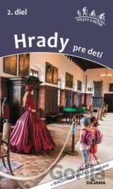 Hrady pre deti (2. diel)