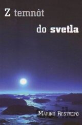 Z temnôt do svetla