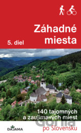 Záhadné miesta (5. diel)