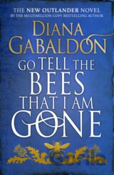 Go Tell The Bees That I Am Gone