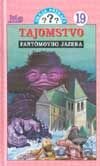 Traja pátrači 19: Tajomstvo fantómovho jazera